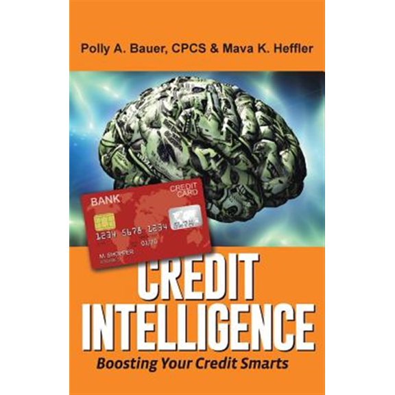 Pre-Owned Credit Intelligence : Boosting Your Credit Smarts