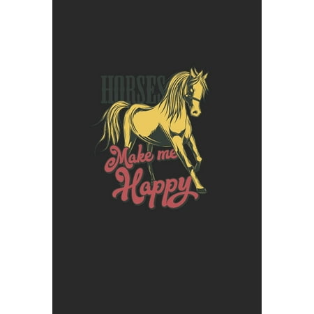 Horses Make Me Happy: Great writing booklet Dotgrid For horse lovers and unicorn lovers. Ideal notebook for school and everyday (Best Way To Make A Booklet)