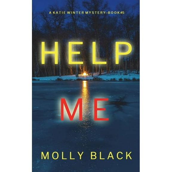Help Me (A Katie Winter FBI Suspense Thriller-Book 5) (Hardcover)
