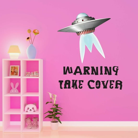 Warning Takeover Aliens Spaceships Mars Planets Outer Space Science Fiction Stranger Teddy Bear Dino Dinosaurs Tractor Trucks Airplane Holiday Decorating Ideas Wall Decal Sticker - Size: 16 In X 20 In