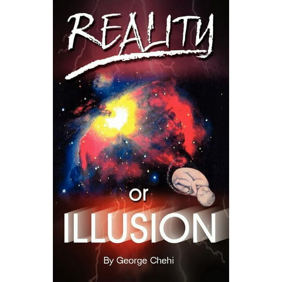 Reality or Illusion, (Paperback)