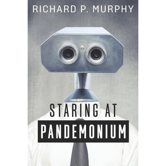 Staring at Pandemonium (Paperback)