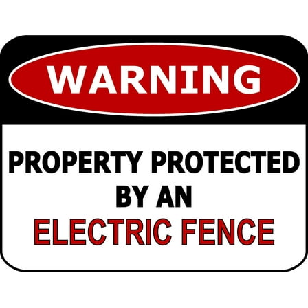 PCSCP Warning Property Protected By An Electric Fence 11 inch by 9.5 inch Laminated Funny Sign