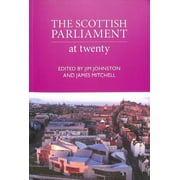 Scottish Parliament : At Twenty