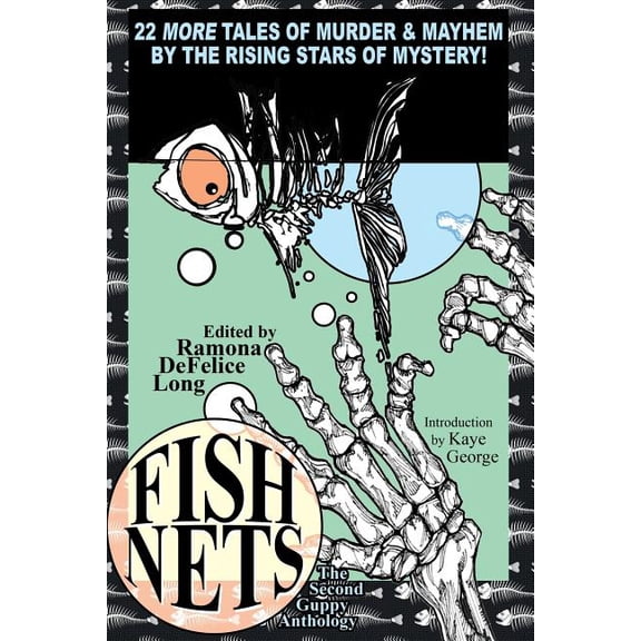 Fish Nets: The Second Guppy Anthology, (Paperback)