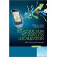 thumbnail image 2 of Introduction à la Localisation Sans Fil: avec des Exemples iPhone SDK (Wiley - IEEE), 2 of 3