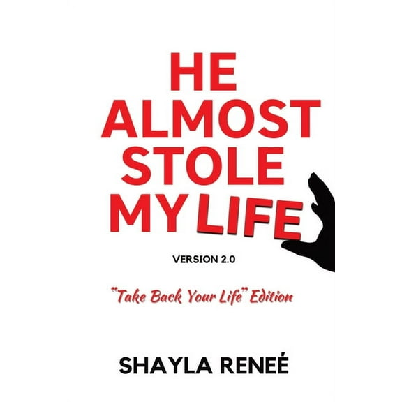 He Almost Stole My Life, (Paperback)