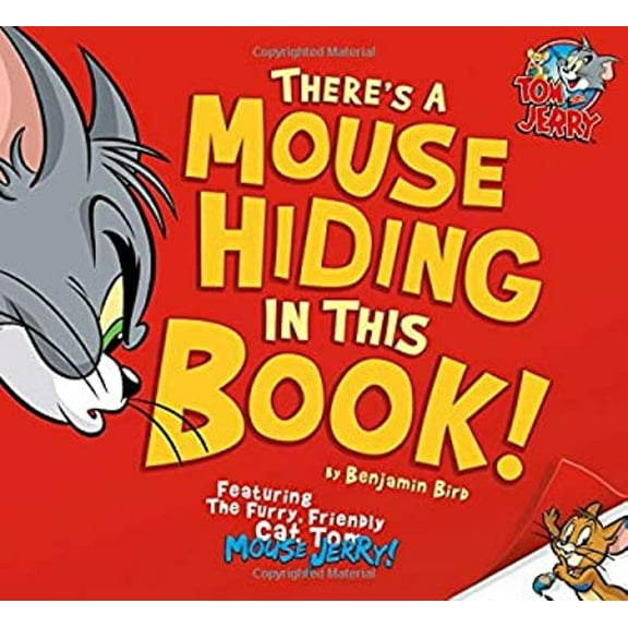 Pre-Owned Tom and Jerry There's a Mouse Hiding in This Book!, (Hardcover)