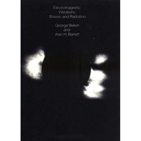Electromagnetic Vibrations, Waves, and Radiation, (Paperback)
