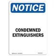thumbnail image 1 of SignMission OS-NS-A-1218-V-10767 Panneau d'Avis OSHA 12 x 18 Po - Extincteurs Condamnés, 1 of 1