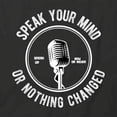 thumbnail image 2 of Speak Your Mind T-Shirt | Cool Quote Black Tee Gift, 2 of 5