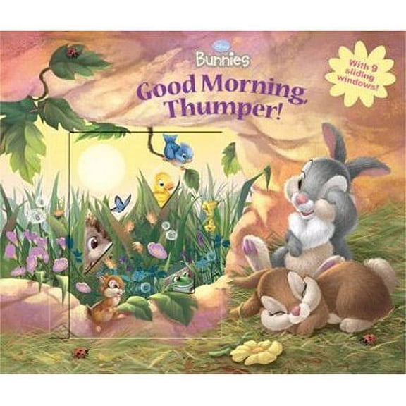 Good Morning, Thumper! (Disney Bunnies), 9781423110552, 1423110552, Paperback, Brdbk edition