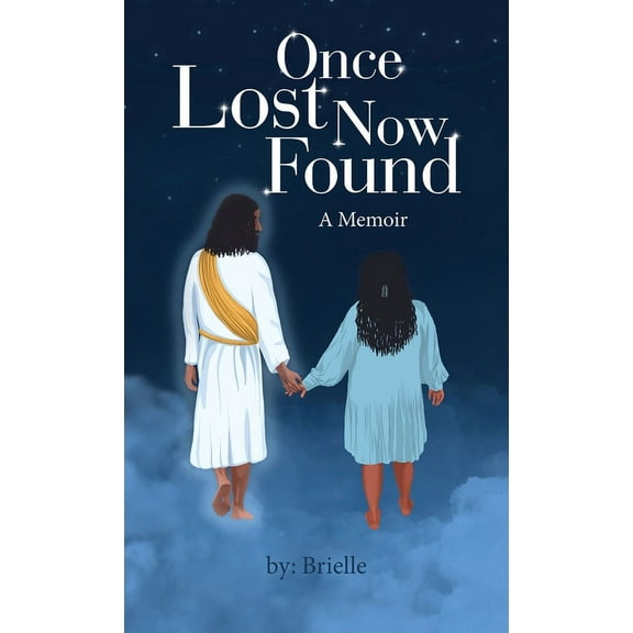 Once Lost Now Found: A Memoir, (Hardcover)