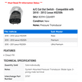 thumbnail image 2 of A/C Cut Out Switch - Compatible with 2010 - 2012 HS250h 2011, 2 of 2