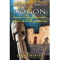 thumbnail image 1 of Pre-Owned Sacred Symbols of the Dogon: The Key to Advanced Science in the Ancient Egyptian Hieroglyphs (Paperback) 1594771340 9781594771347, 1 of 1