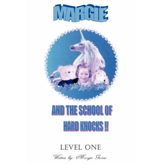 Margie and the School of Hard Knocks, (Paperback)
