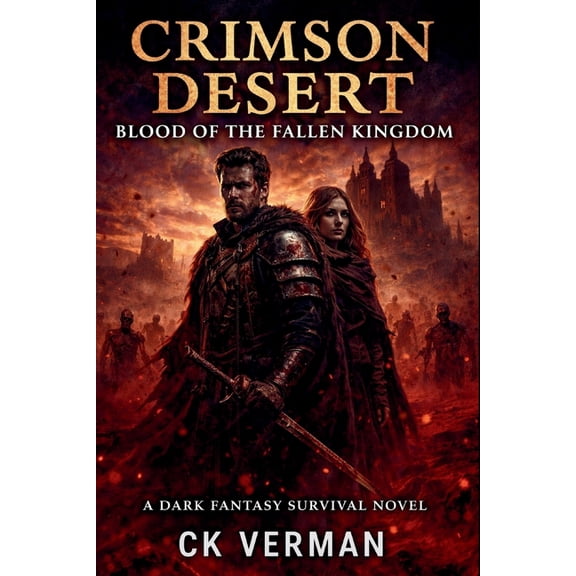 Crimson Desert: Blood of the Fallen Kingdom, (Paperback)