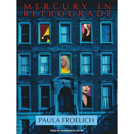 - Mercury in Retrograde: A Novel