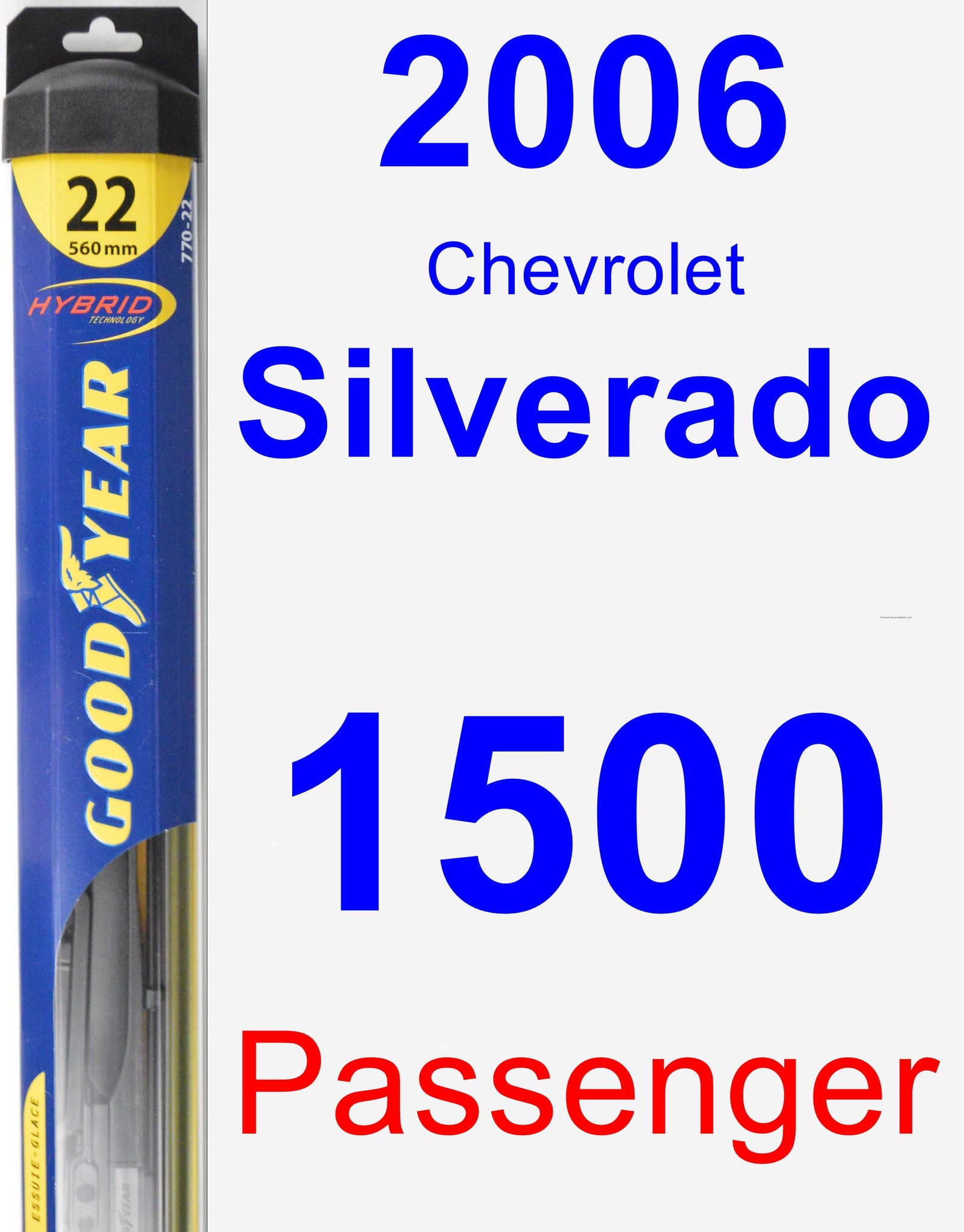 2006 Chevrolet Silverado 1500 Passenger Wiper Blade Hybrid