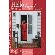 Hello Hope! Volume 3 (Paperback)