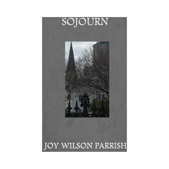 Sojourn, (Paperback)