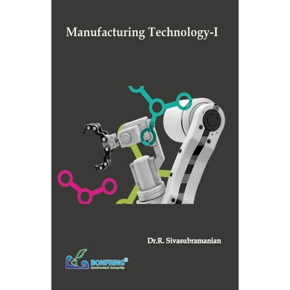 Manufacturing Technology, (Paperback)