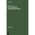 thumbnail image 1 of Das Archivalieneigentum (Archivhefte / Landschaftsverband Rheinland) (German Edition), 1 of 2