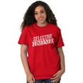 thumbnail image 4 of Sarcastic Attitude Selective Listener Men's Graphic T Shirt Tees Brisco Brands X, 4 of 6