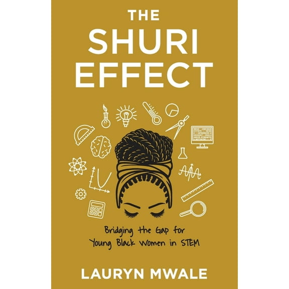 The Shuri Effect, (Paperback)