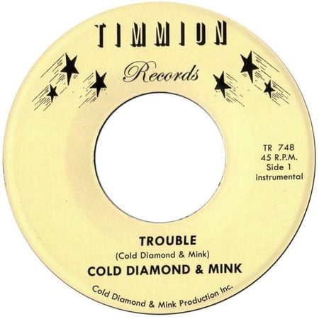 Cold Diamond & Mink Trouble (Instrumental)/It Will Get Better (Instrumental) (Vinyl Record)