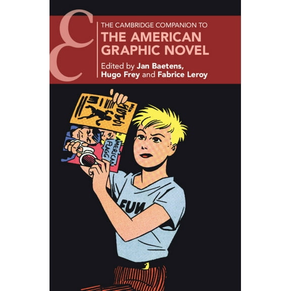 Cambridge Companions to Literature The Cambridge Companion to the American Graphic Novel, (Hardcover)