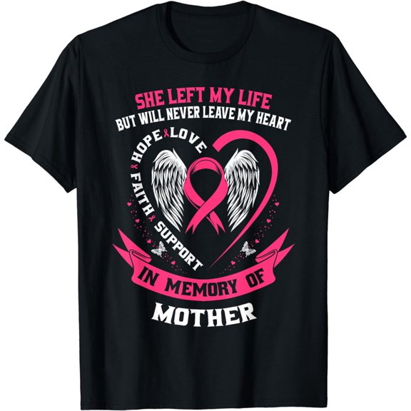 Mother In Memory of my Mom Breast Cancer Awareness Memorial T-Shirt