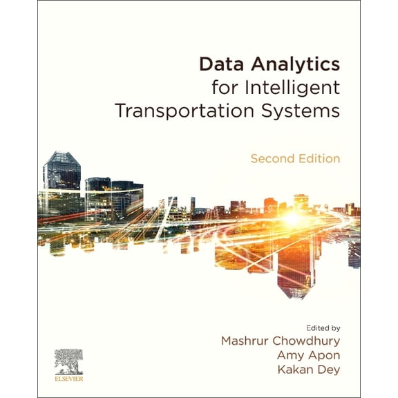 Data Analytics for Intelligent Transportation Systems, (Paperback)