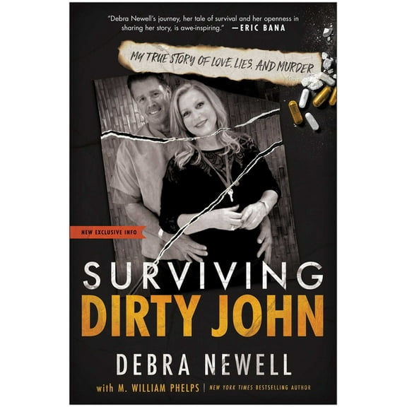 Surviving Dirty John: My True Story of Love, Lies, and Murder, (Paperback)