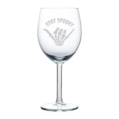 Wine Glass Goblet Gift Stay Spooky Skeleton Hand Halloween (10 oz)