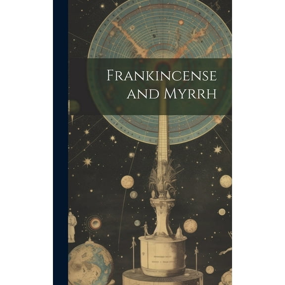 Frankincense and Myrrh, (Hardcover)