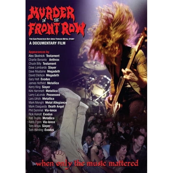 Murder In The Front Row: The San Francisco Bay Thrash Metal Story (DVD), MVD Visual, Music & Performance