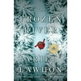 thumbnail image 1 of The Frozen River: A Novel, 1 of 2