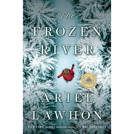 The Frozen River: A Novel