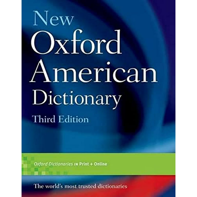 New Oxford American Dictionary - Oxford Reference