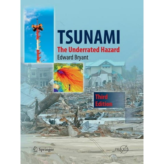Tsunami Softcover reprint of the original 3rd ed. 2014
