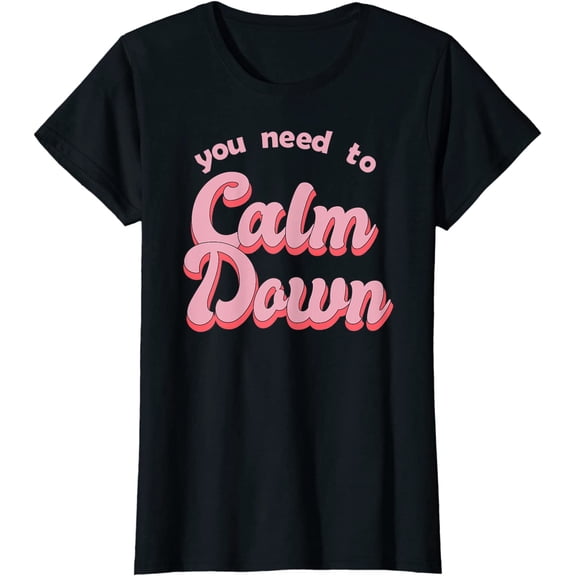 Calm Down Retro Style T-Shirt
