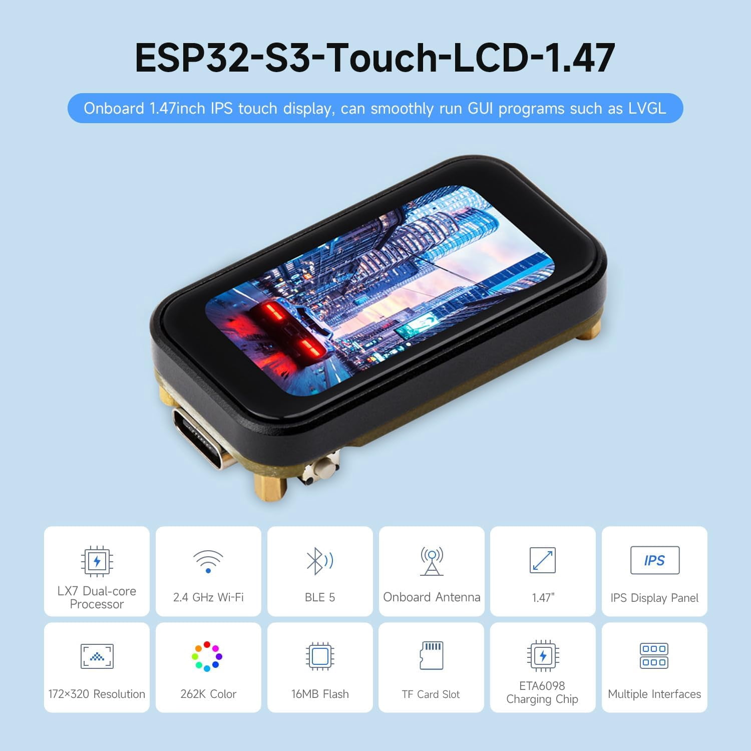 ESP32-S3 1.47inch Touch Display Development Board, 172×320 Resolution, 262K Display Color, Supports 2.4GHz Wi-Fi/BLE 5, 240MHz LX7 Dual-core Processor, with Pinheader
