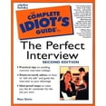 thumbnail image 1 of Pre-Owned The Complete Idiot's Guide to the Perfect Interview, Second Edition (2nd Edition) (Unknown) 0028638905 9780028638904, 1 of 1