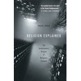 thumbnail image 1 of Pre-Owned Religion Explained: The Evolutionary Origins of Religious Thought (Paperback) 0465006965 9780465006960, 1 of 1