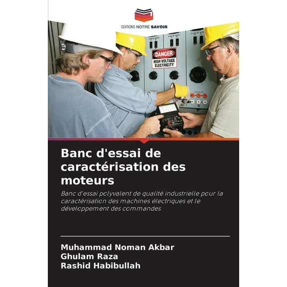 Banc d'essai de caractÃ©risation des moteurs, (Paperback)