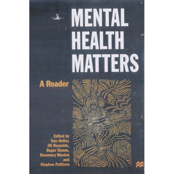 Reader Mental Health Matters: A Reader, (Paperback)