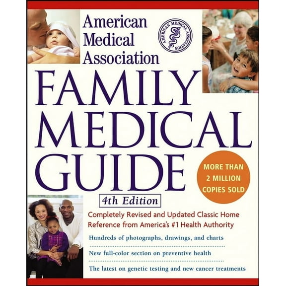 AMA Family Medical Guide American Medical Association Family Medical Guide, (Hardcover)
