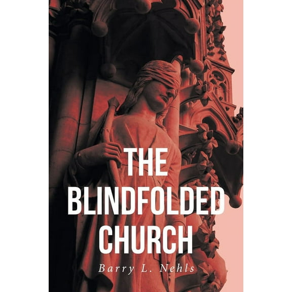 The Blindfolded Church (Paperback)