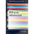 thumbnail image 1 of RFID en Tant Qu'infrastructure (Briefings Springer en Informatique), 1 of 2